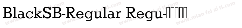 BlackSB-Regular Regu字体转换